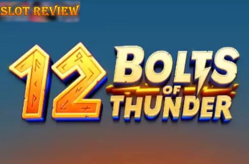 12 Bolts of Thunder Slot Review